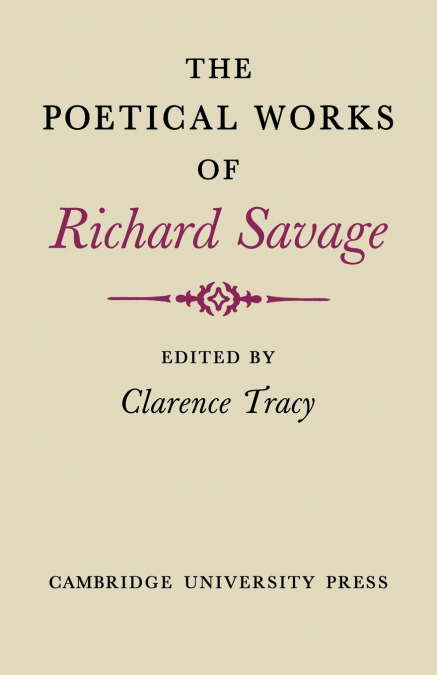 The Poetical Works of Richard Savage