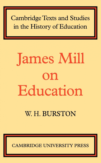 James Mill on Education