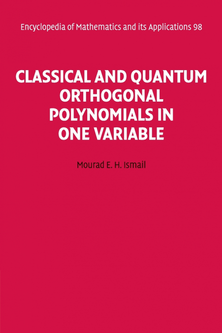 Classical and Quantum Orthogonal Polynomials in One Variable