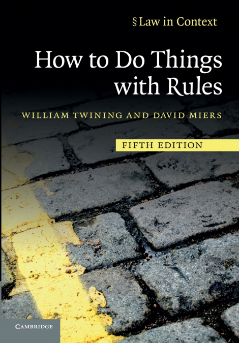 How to Do Things with Rules