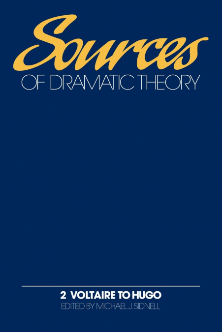 Sources of Dramatic Theory