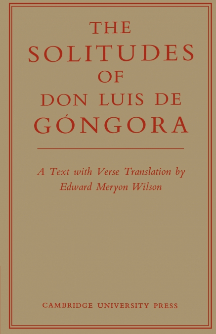The Solitudes of Don Luis de Gongora