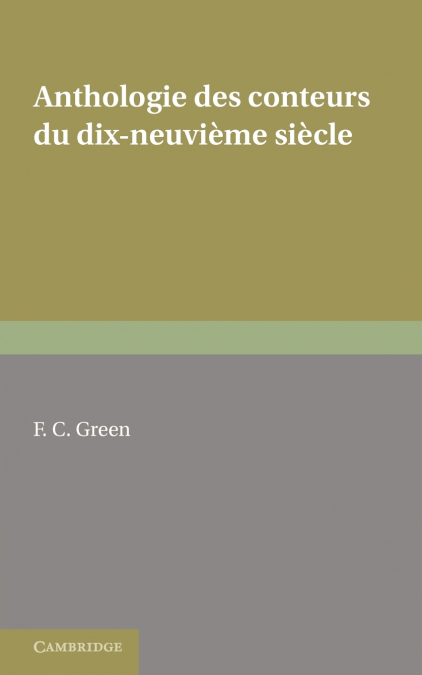 Anthologie Des Conteurs Du Dix-Neuvieme Siecle