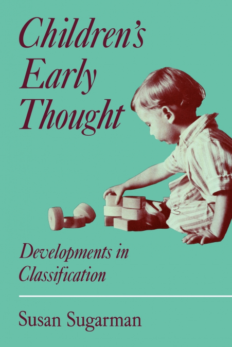 Children’s Early Thought