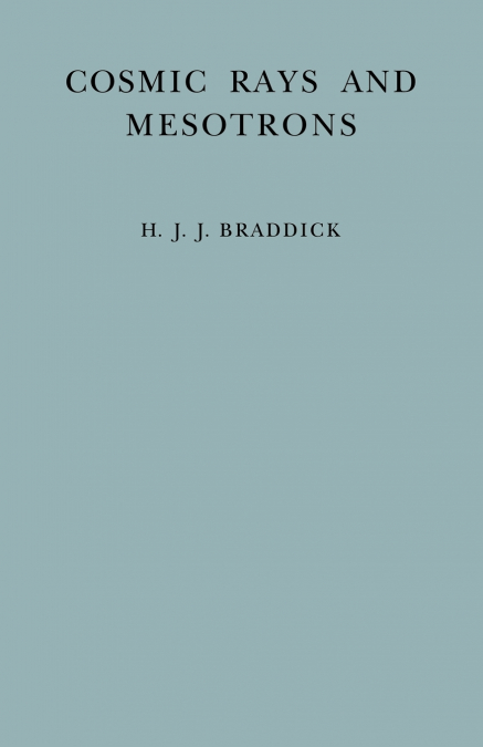 Cosmic Rays and Mesotrons
