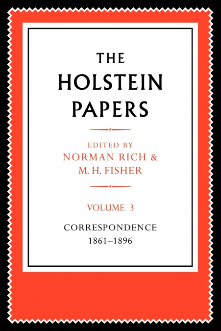 The Holstein Papers