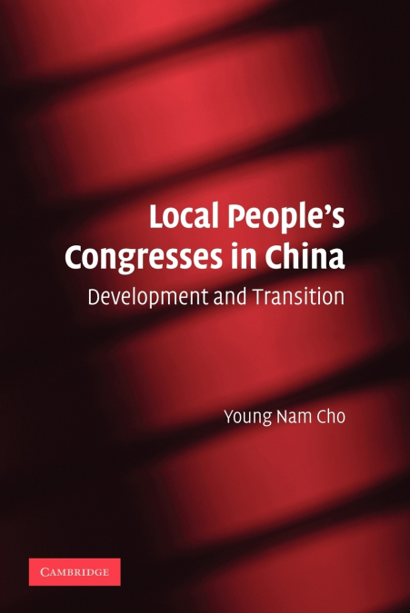 Local People’s Congresses in China