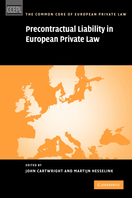 Precontractual Liability in European Private Law