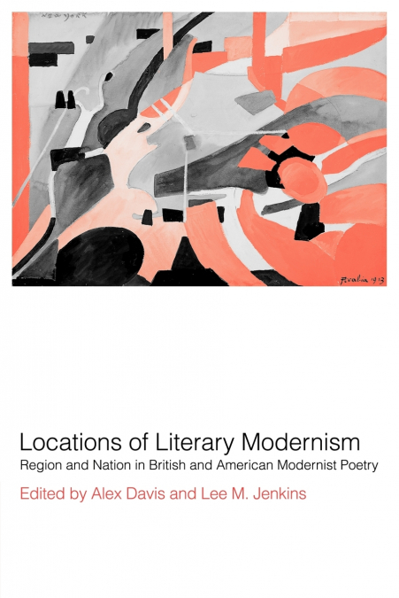Locations of Literary Modernism