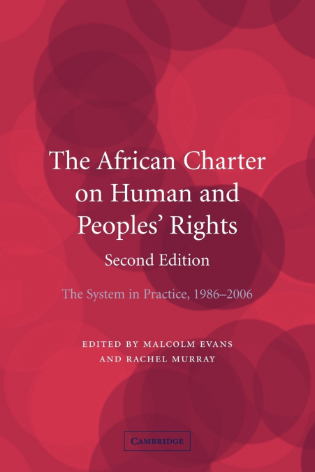 The African Charter on Human and Peoples’ Rights