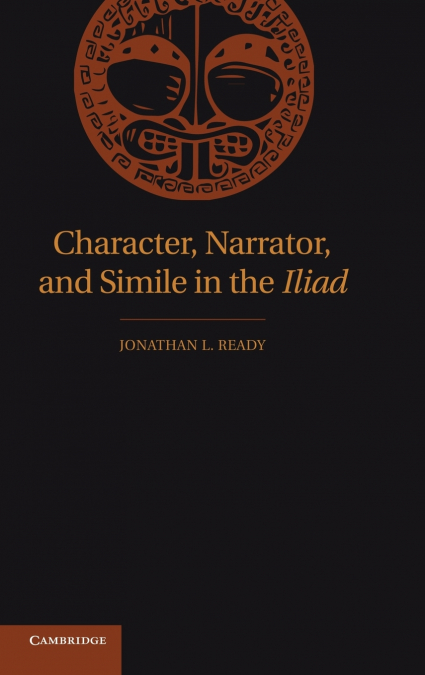 Character, Narrator, and Simile in the Iliad