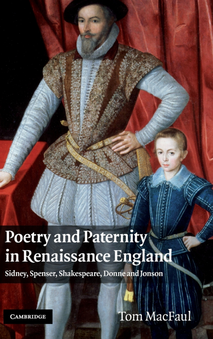 Poetry and Paternity in Renaissance England