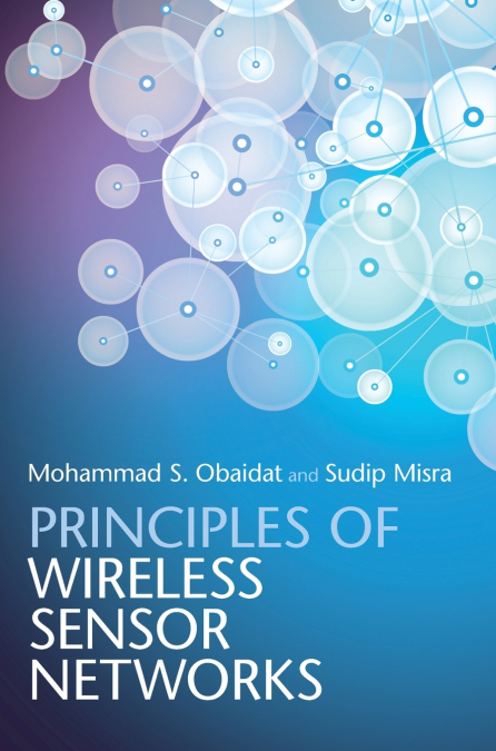 Principles of Wireless Sensor Networks