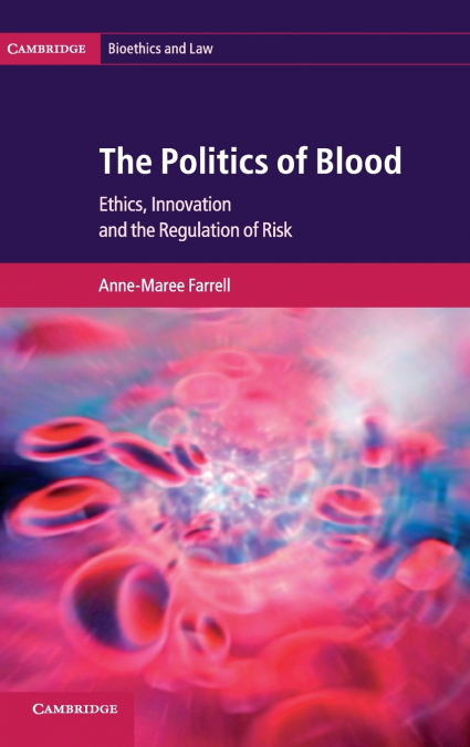 The Politics of Blood