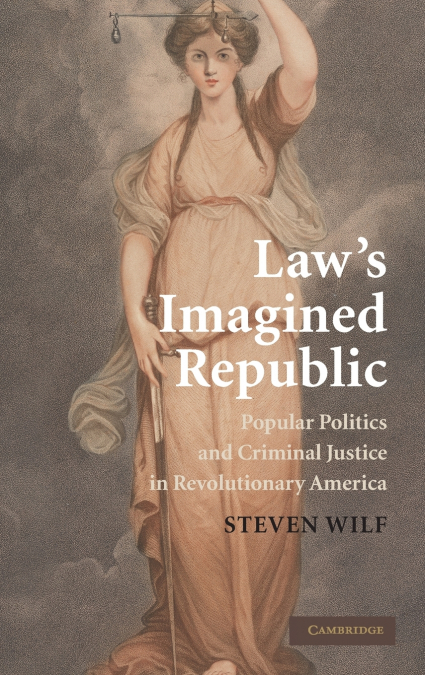 Law’s Imagined Republic