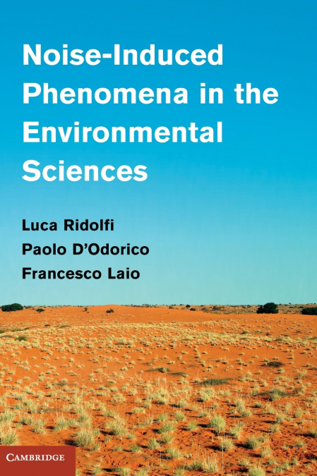 Noise-Induced Phenomena in the Environmental Sciences