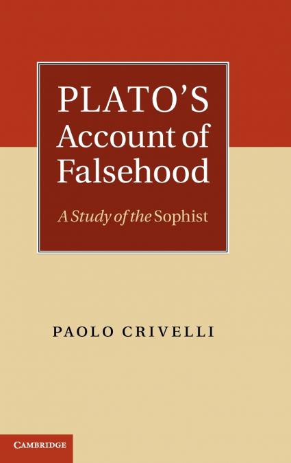 Plato’s Account of Falsehood