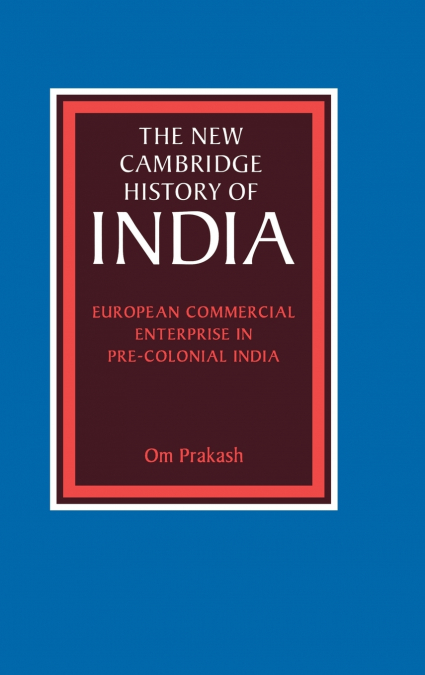 European Commercial Enterprise in Pre-Colonial India