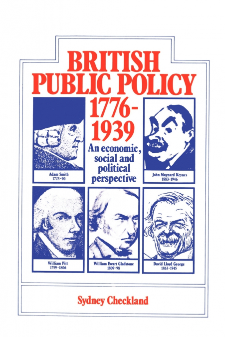 British Public Policy 1776-1939
