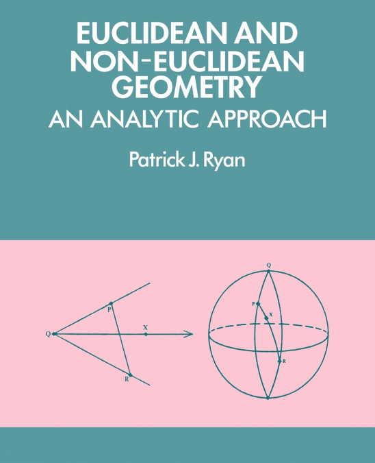 Euclidean and Non-Euclidean Geometry