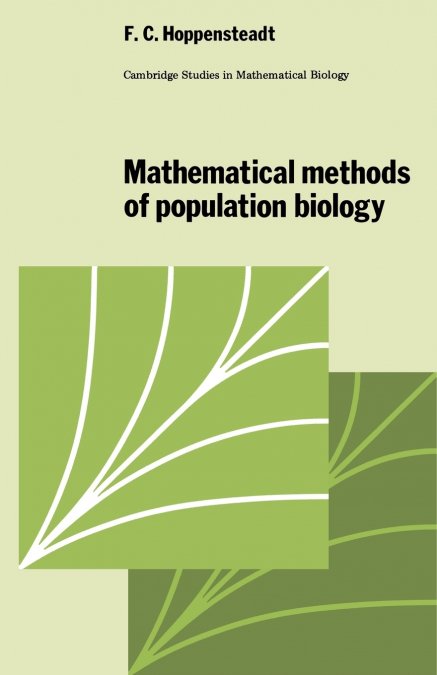 Mathematical Methods of Population Biology