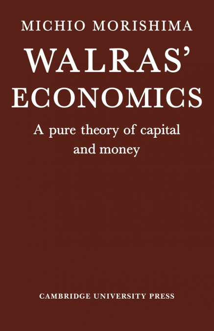 Walras’ Economics
