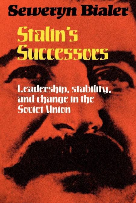 Stalin’s Successors