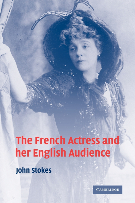 The French Actress and Her English Audience