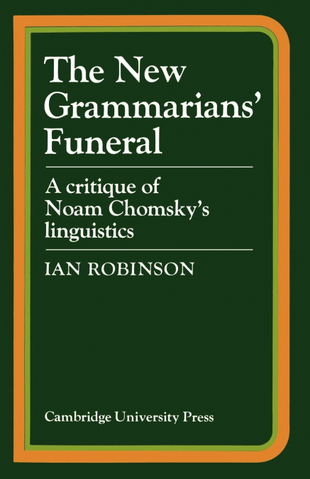 The New Grammarians’ Funeral