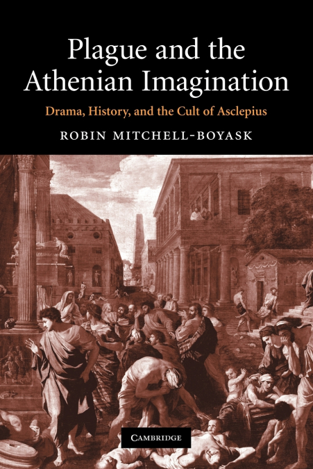 Plague and the Athenian Imagination