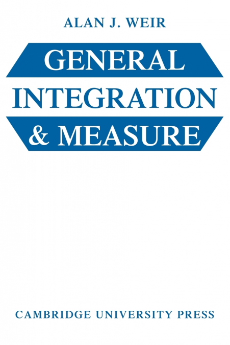 General Integration & Measure