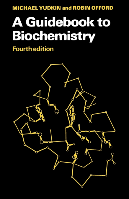 A Guidebook to Biochemistry