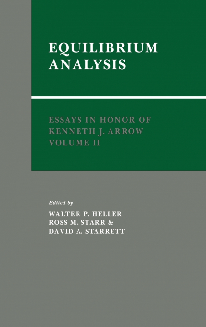 Essays in Honor of Kenneth J. Arrow