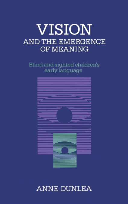 Vision and the Emergence of Meaning