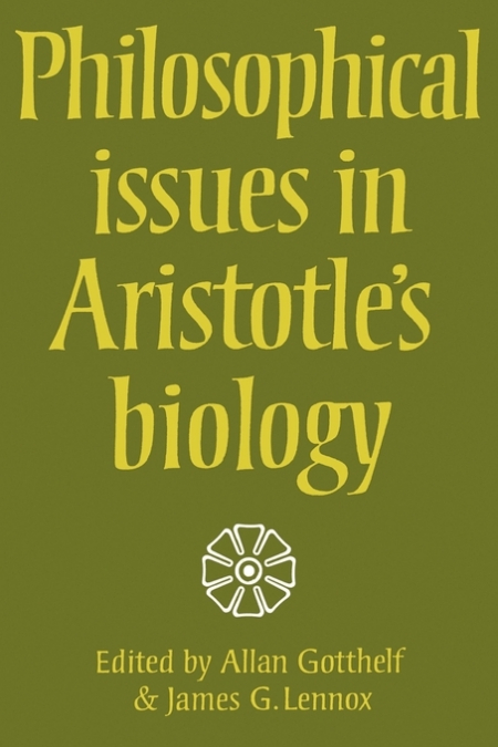 Philosophical Issues in Aristotle’s Biology