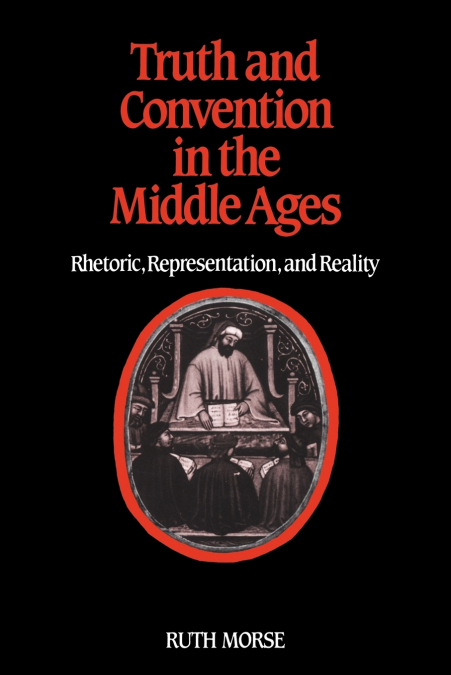 Truth and Convention in the Middle Ages