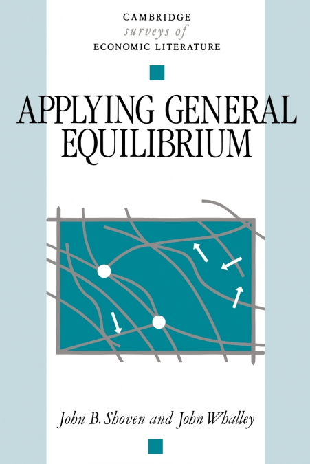 Applying General Equilibrium