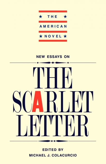 New Essays on ’The Scarlet Letter’
