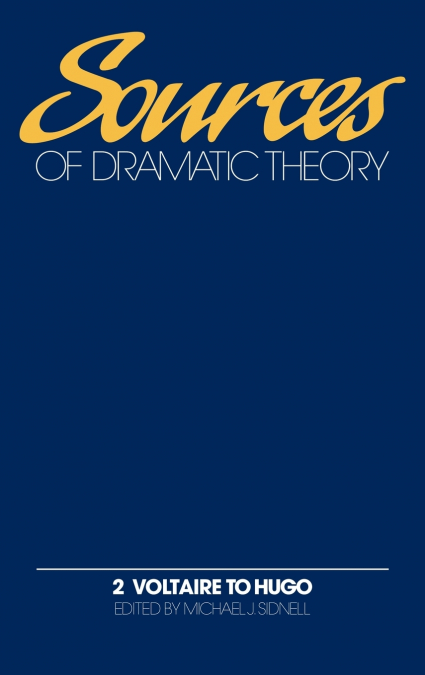 Sources of Dramatic Theory