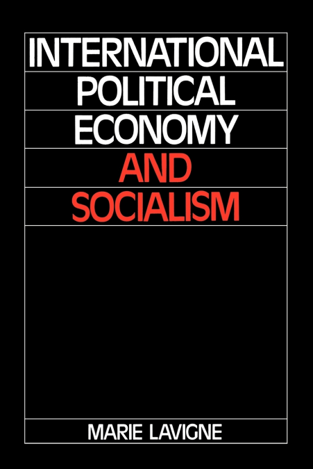 International Political Economy and Socialism