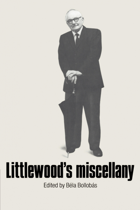 Littlewood’s Miscellany