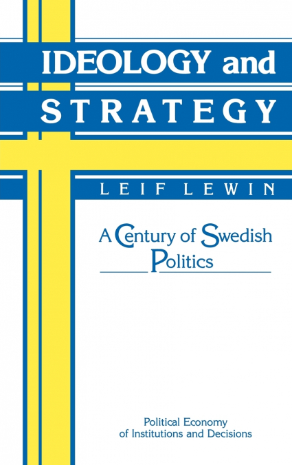 Ideology and Strategy