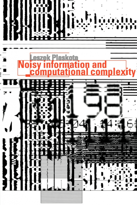 Noisy Information and Computational Complexity