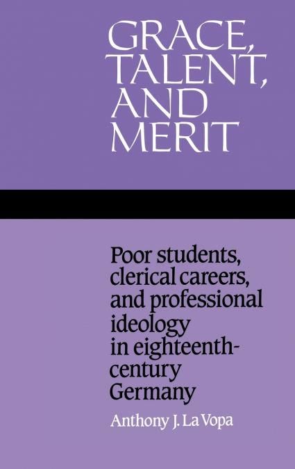 Grace, Talent, and Merit