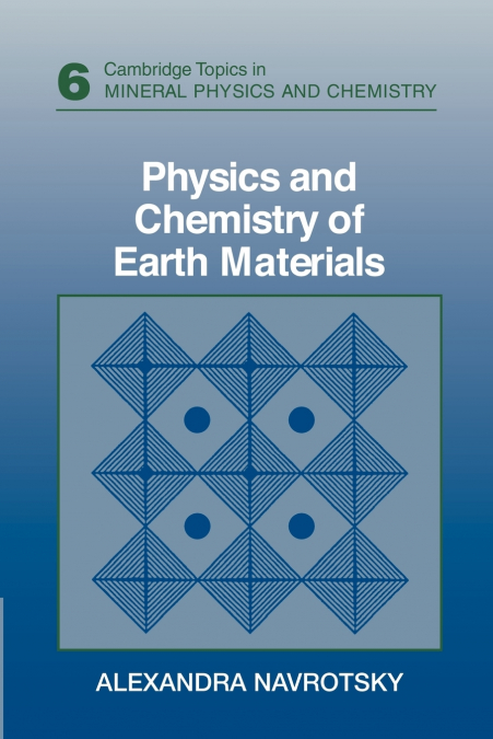 Physics and Chemistry of Earth Materials