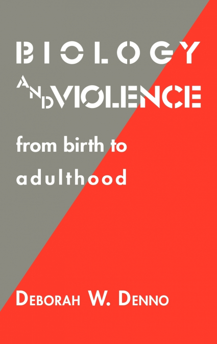Biology and Violence