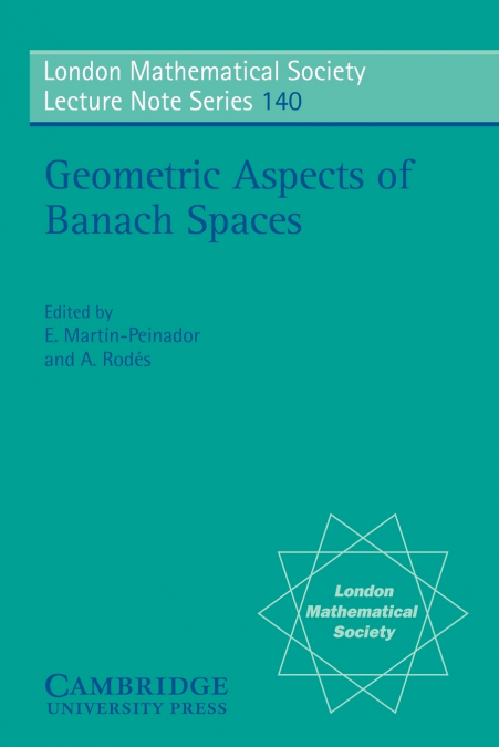 Geometric Aspects of Banach Spaces