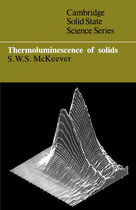 Thermoluminescence of Solids