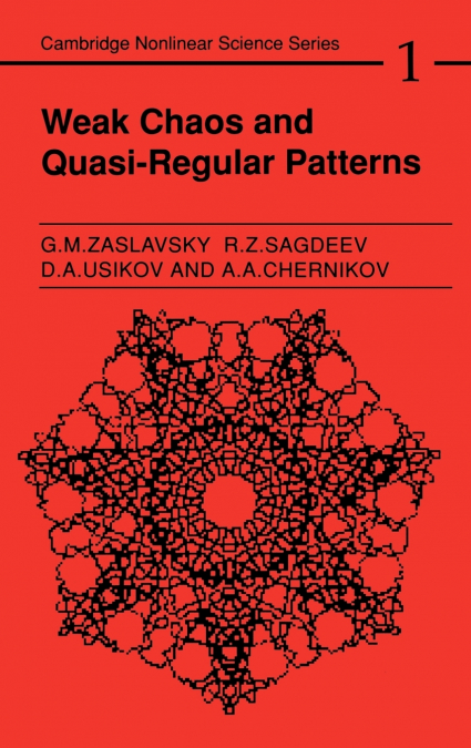 Weak Chaos and Quasi-Regular Patterns
