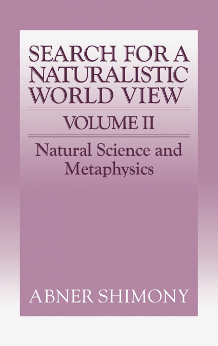 The Search for a Naturalistic World View